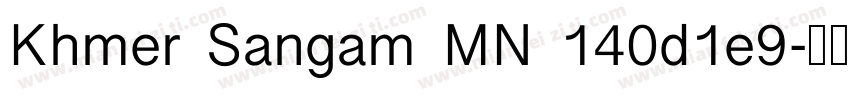 Khmer Sangam MN 140d1e9字体转换